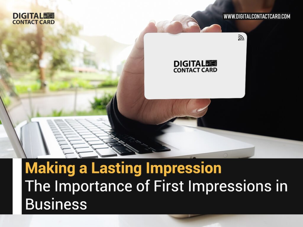 Mastering First Impressions with Digital Business Cards